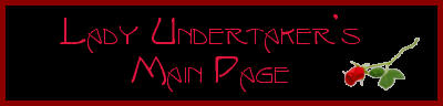 Lady Undertaker's Main Page